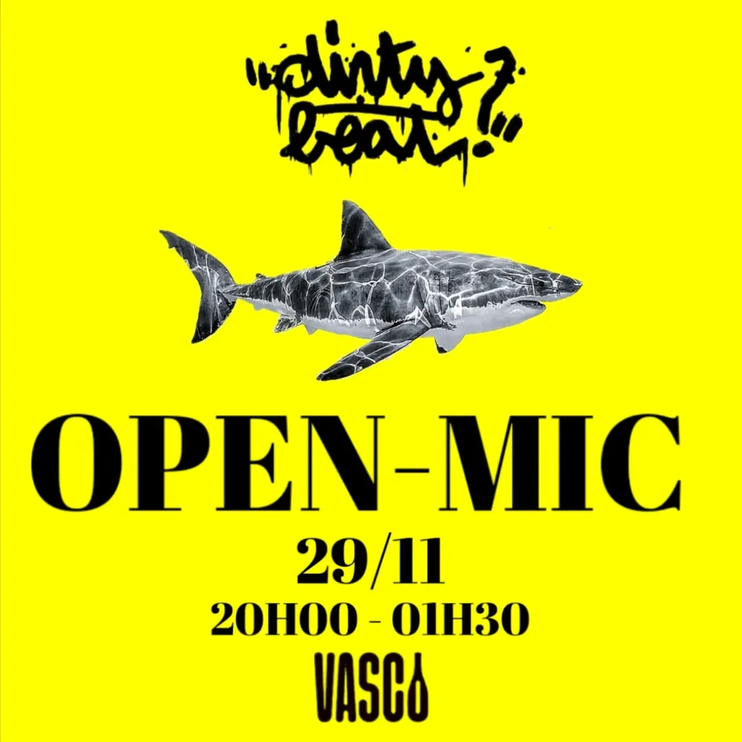DIRTY BEAT OPEN MIC VASCO