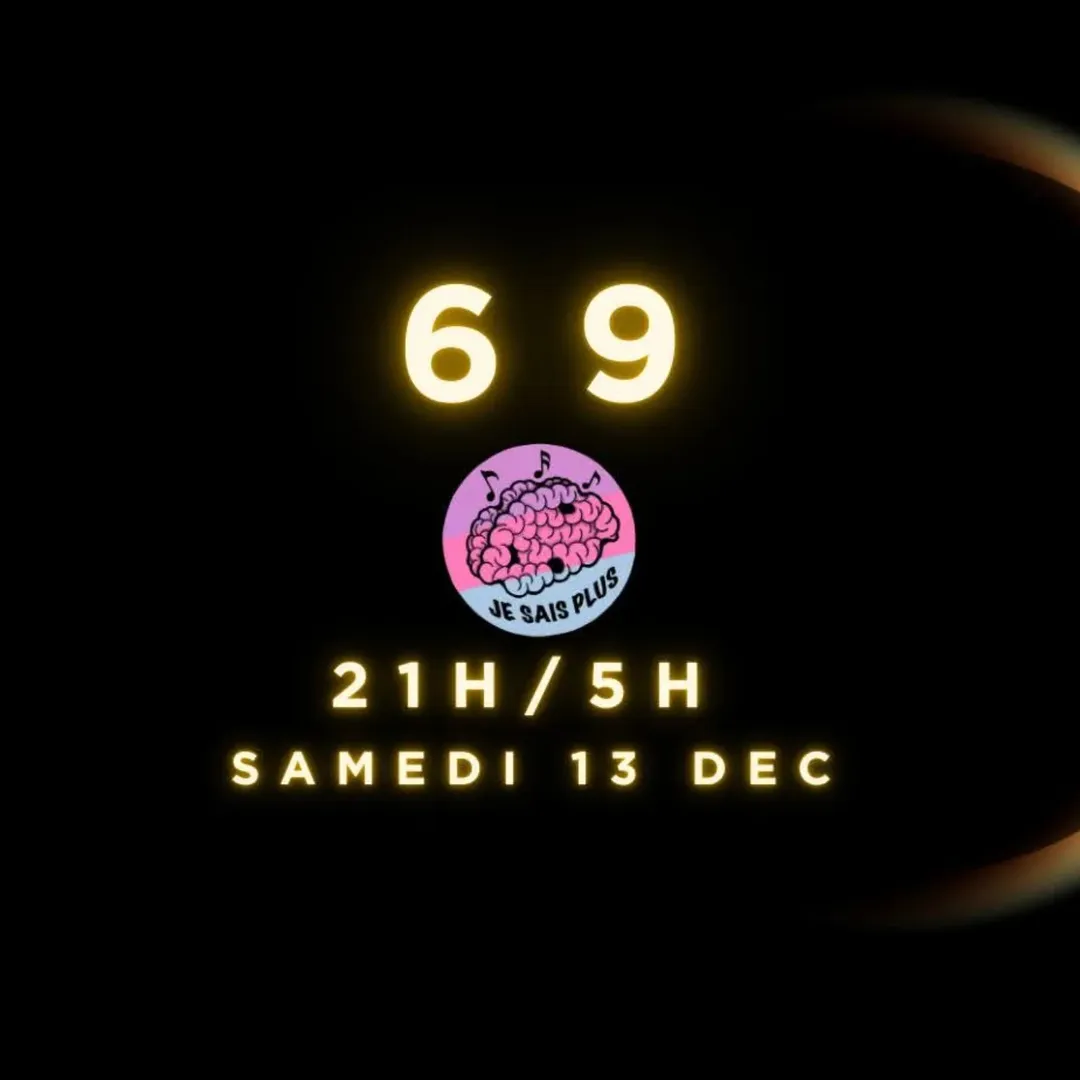 JE SAIS PLUS JAM DU 69