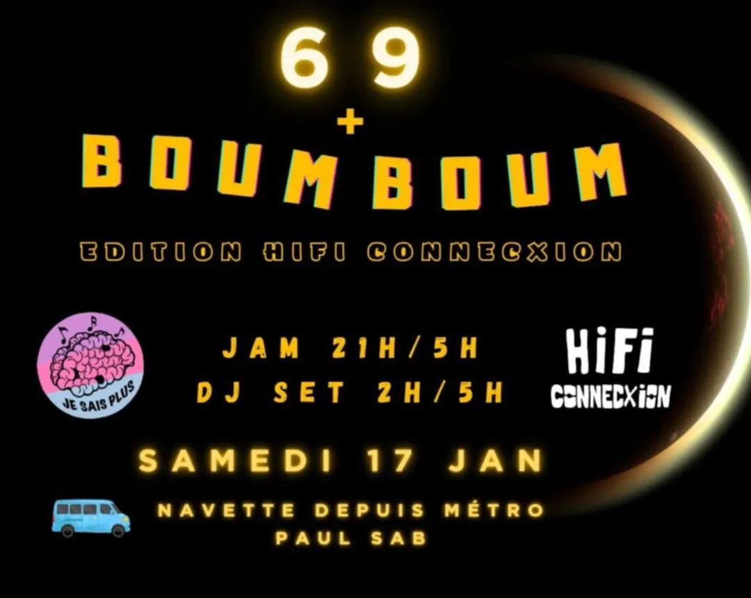 Jam + Boum Boum au 69
