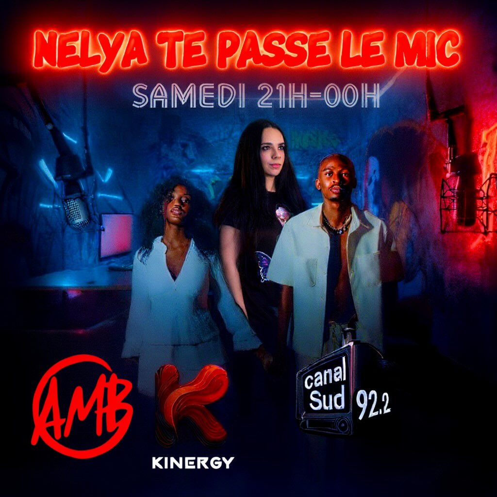 Nelya te passe le mic AMB & KINERGY