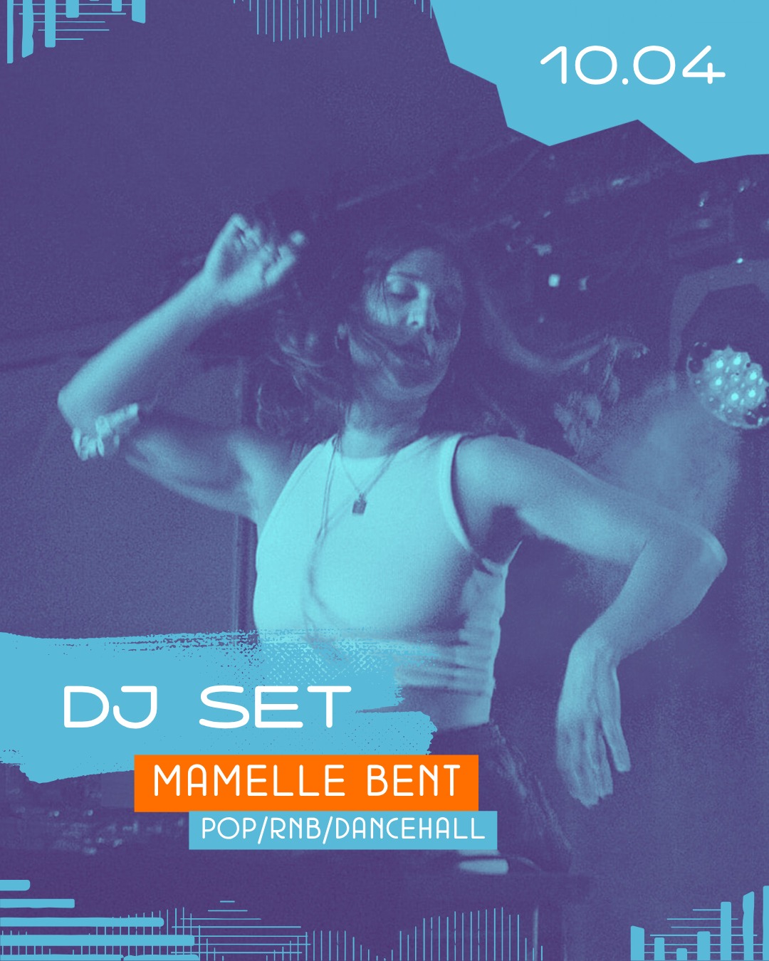 DJ Set – Mamelle Bent
